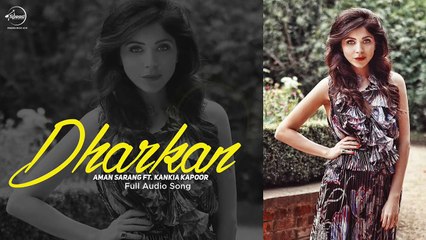 Dharkan (Full Audio) - Kanika Kapoor - Latest Punjabi Song 2016