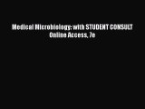 [PDF] Medical Microbiology: with STUDENT CONSULT Online Access 7e# [Read] Online