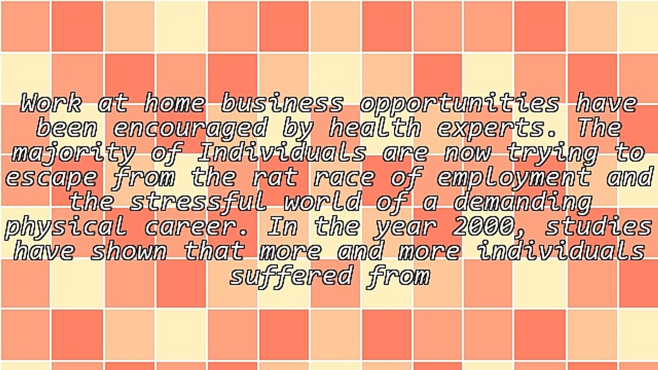 The Top Three Reasons Why Health Experts Encourage Work at Home Business Opportunities