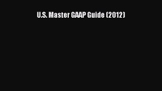 Download U.S. Master GAAP Guide (2012) Ebook Online