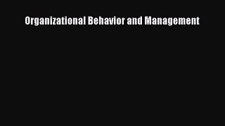 Read Organizational Behavior and Management Ebook Free