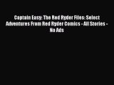 Download Captain Easy: The Red Ryder Files: Select Adventures From Red Ryder Comics - All Stories