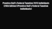 Read Prentice Hall's Federal Taxation 2015 Individuals (28th Edition) (Prentice Hall's Federal