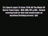 PDF U.S. Sports Logos To Color 2016: All The Major US Sports Team Logos - MLB NBA NFL & NHL