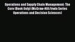 Read Operations and Supply Chain Management: The Core (Book Only) (McGraw-Hill/Irwin Series