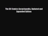 Read The DC Comics Encyclopedia Updated and Expanded Edition Ebook Free
