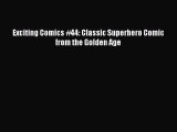 Read Exciting Comics #44: Classic Superhero Comic from the Golden Age PDF Online