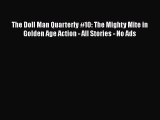 Read The Doll Man Quarterly #10: The Mighty Mite in Golden Age Action - All Stories - No Ads