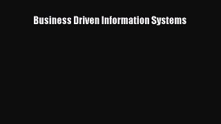 Read Business Driven Information Systems Ebook Free