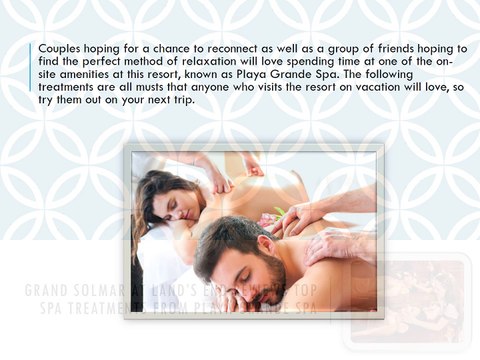 Grand Solmar at Land’s End Reviews Top Spa Treatments from Playa Grande Spa