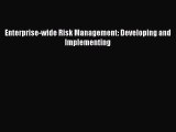 [PDF] Enterprise-wide Risk Management: Developing and Implementing [Download] Full Ebook