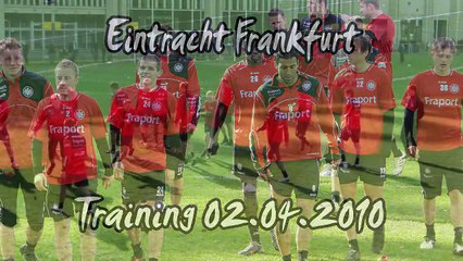 Eintracht Frankfurt Training 02.04.2010