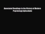 [PDF] Annotated Readings in the History of Modern Psychology byGoodwin [Download] Online