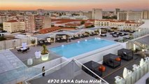 Hotels in Lisbon EPIC SANA Lisboa Hotel Portugal