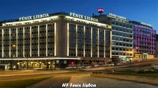 Best Hotels in Lisbon HF Fenix Lisboa Portugal