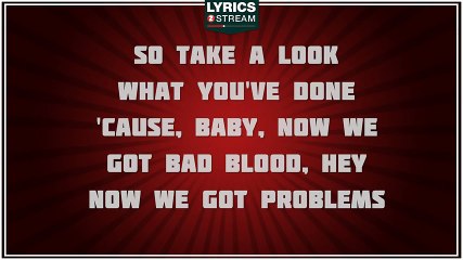 Bad Blood - Taylor Swift tribute - Lyrics