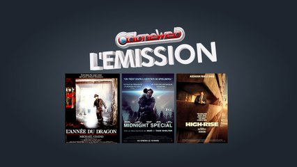CloneWeb l'Emission n°55 : Midnight Special, High-Rise, L'Année du Dragon