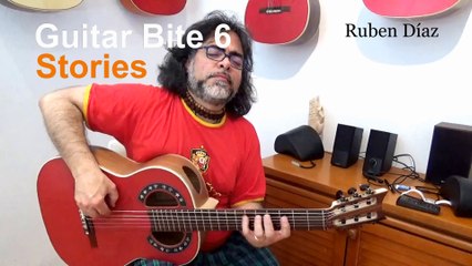 Tell a story / Guitar Bites #6 (Series Modern Flamenco Ruben Diaz) Paco de lucia´s style