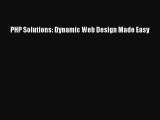 Download PHP Solutions: Dynamic Web Design Made Easy PDF