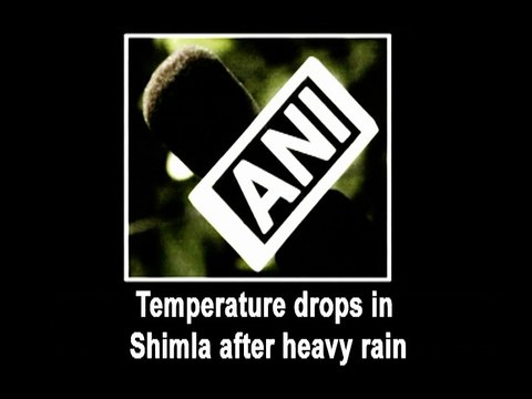 Temperature drops in Shimla after heavy rain