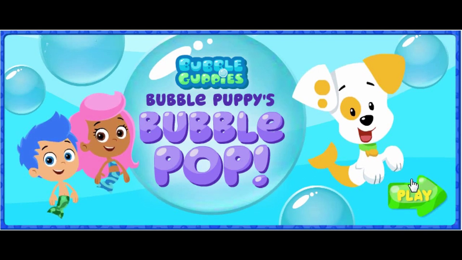 Nick jr Bubble Guppies Bubble Puppy Bubble Pop Cartoon Animation Game Play  Walkthrough - video Dailymotion