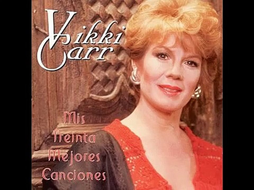 Vikki Carr The Way Of Love