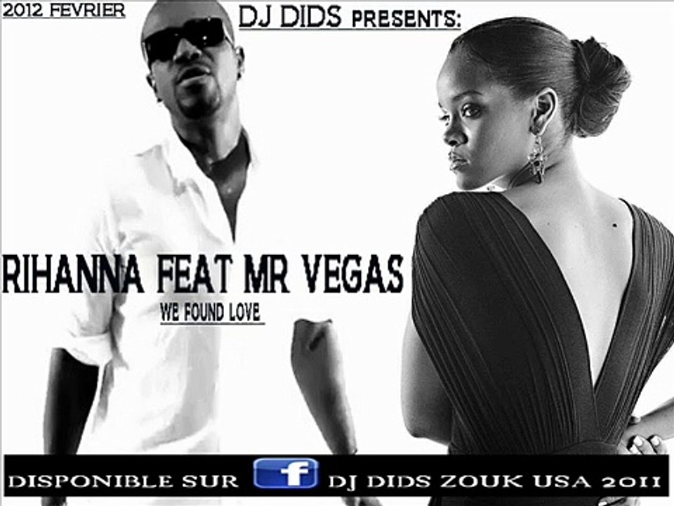 'we found love''RIHANNA FEAT MR VEGAS