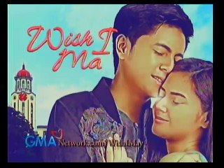 Wish I May (March 10) Part 3 #WIMYakapNiTristan