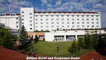 Hotels in Ankara Bilkent Hotel and Conference Center Turkey
