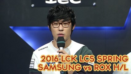 2016 LCK Spring - W9D4: Samsung Galaxy vs ROX Tigers Highlights