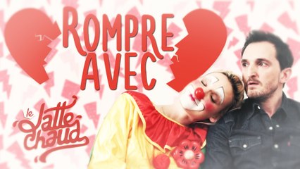 LE LATTE CHAUD-Rompre Avec...