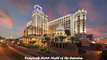Hotels in Dubai Kempinski Hotel Mall of the Emirates
