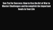 Read Sun Tzu For Success: How to Use the Art of War to Master Challenges and Accomplish the