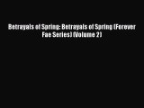 Read Betrayals of Spring: Betrayals of Spring (Forever Fae Series) (Volume 2) PDF Online