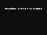 Read Phantom Fae (The World of Fae) (Volume 7) PDF Online