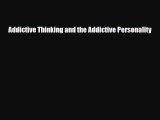 Download ‪Addictive Thinking and the Addictive Personality‬ PDF Free