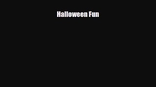 Read ‪Halloween Fun Ebook Free