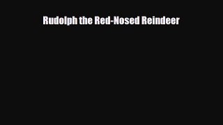 Download ‪Rudolph the Red-Nosed Reindeer Ebook Online