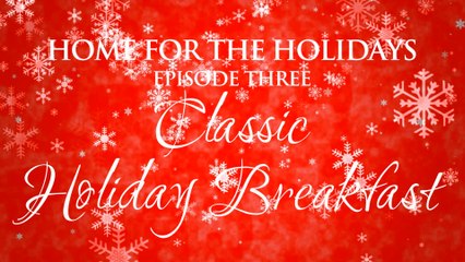 Cuisinart Culinary School "Home for the Holidays" Classic Holiday Breakfast with Chef Jonathan Collins