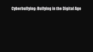 PDF Cyberbullying: Bullying in the Digital Age Read Online