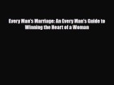 Download ‪Every Man's Marriage: An Every Man's Guide to Winning the Heart of a Woman‬ Ebook