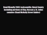 PDF Rand Mcnally 2005 Jacksonville: Duval County Including portions of Clay Nassau & St. Johns