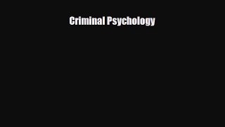 Download Criminal Psychology [PDF] Full Ebook