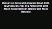 Read Chilton Total Car Care GM: Chevrolet Cobalt 2005-10 & Pontiac G5 2007-09 & Pursuit 2005-2006