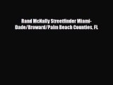 PDF Rand McNally Streetfinder Miami-Dade/Broward/Palm Beach Counties FL PDF Book Free