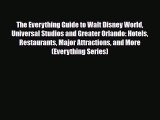 Download The Everything Guide to Walt Disney World Universal Studios and Greater Orlando: Hotels