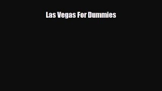 PDF Las Vegas For Dummies Read Online