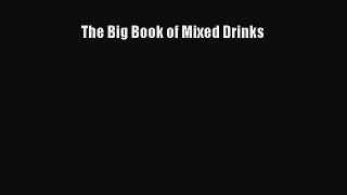 Read The Big Book of Mixed Drinks Ebook Free