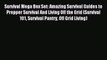 Read Survival Mega Box Set: Amazing Survival Guides to Prepper Survival And Living Off the