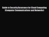 Download Guide to Security Assurance for Cloud Computing (Computer Communications and Networks)